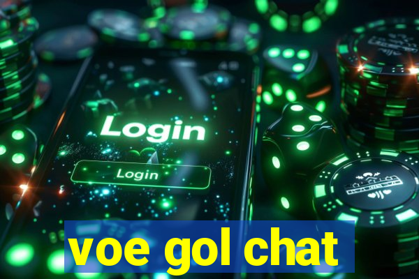 voe gol chat