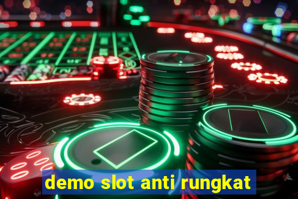 demo slot anti rungkat