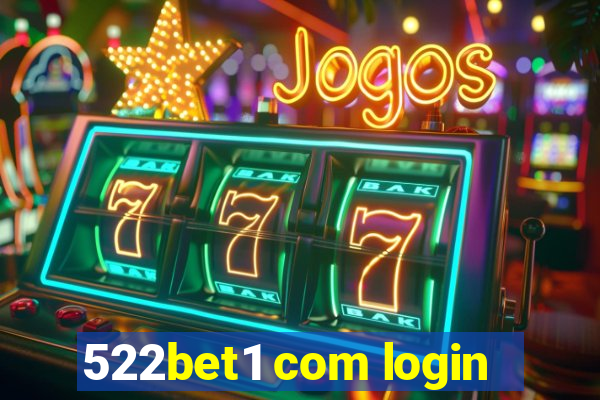 522bet1 com login