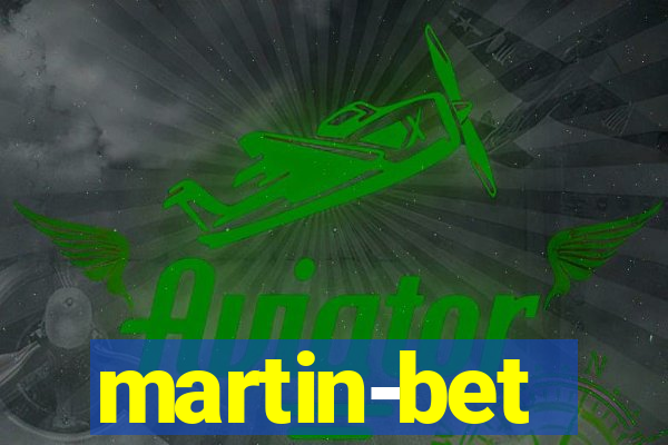 martin-bet