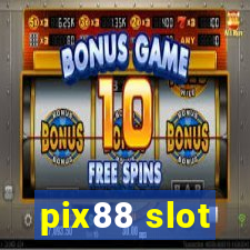 pix88 slot