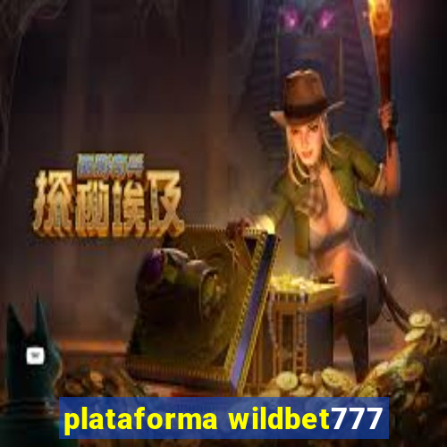 plataforma wildbet777