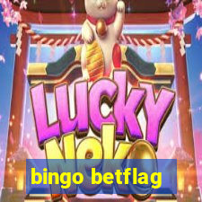 bingo betflag