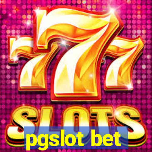 pgslot bet