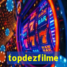 topdezfilme