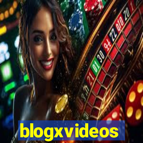 blogxvideos