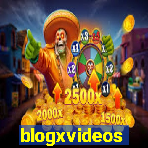 blogxvideos