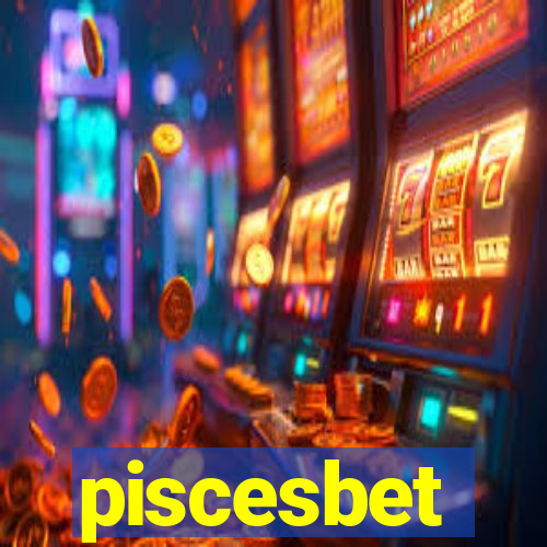 piscesbet