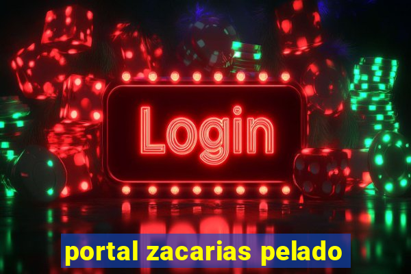 portal zacarias pelado