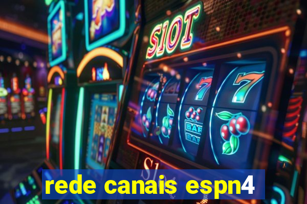 rede canais espn4