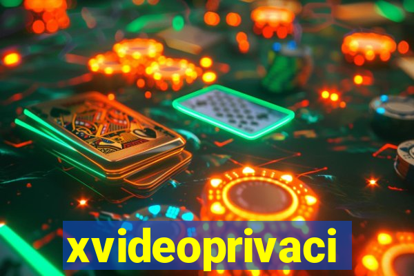 xvideoprivaci