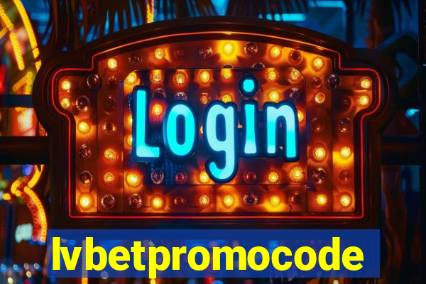 lvbetpromocode