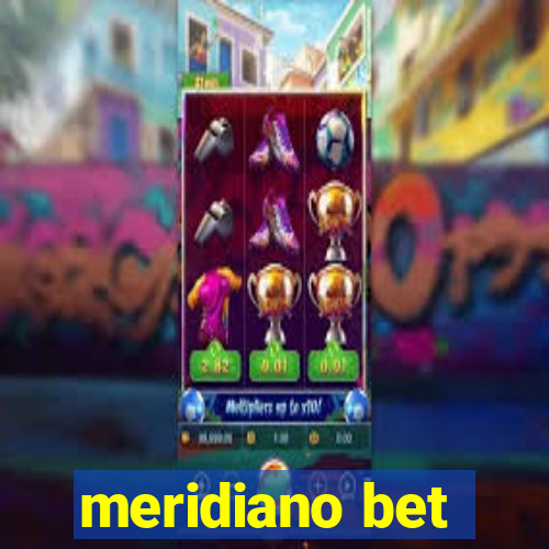 meridiano bet