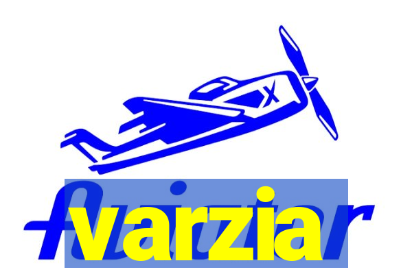 varzia