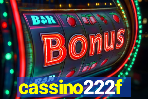 cassino222f