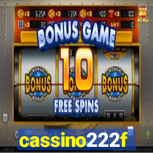 cassino222f