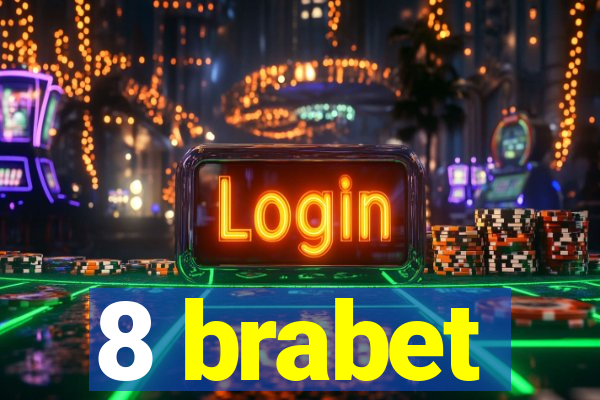 8 brabet