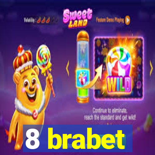 8 brabet