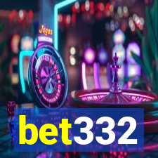 bet332