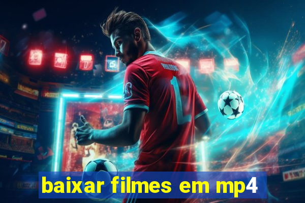 baixar filmes em mp4