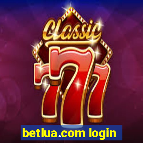 betlua.com login