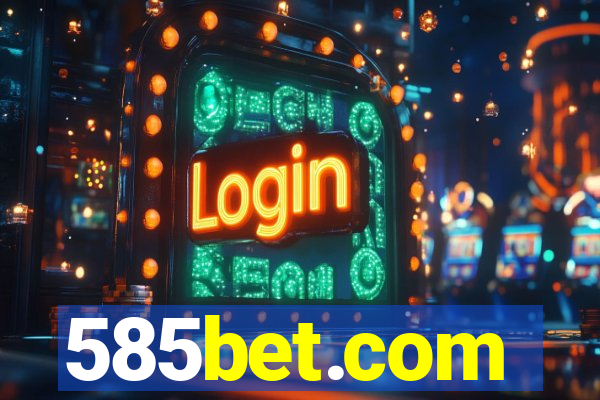 585bet.com