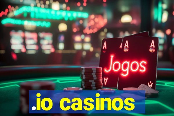 .io casinos