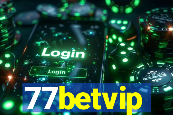 77betvip