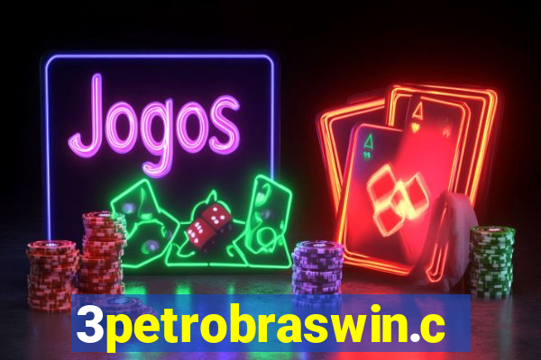 3petrobraswin.com