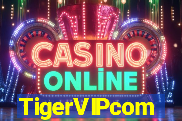 TigerVIPcom