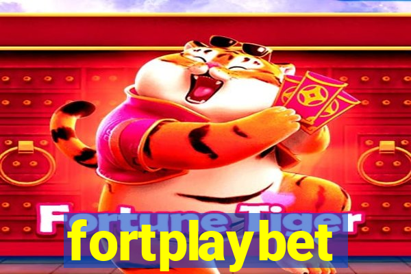 fortplaybet