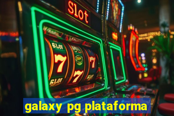 galaxy pg plataforma