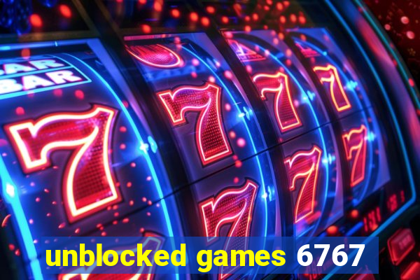 unblocked games 6767