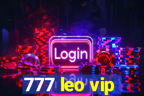 777 leo vip