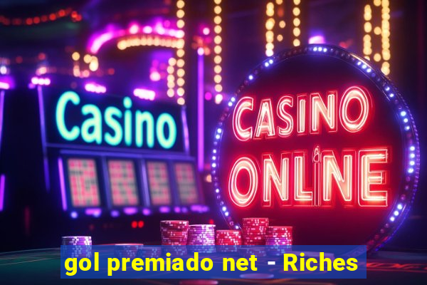 gol premiado net - Riches