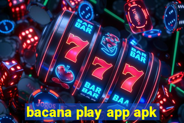 bacana play app apk