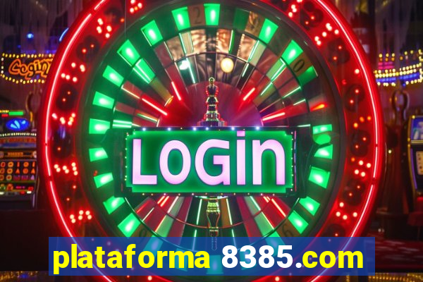 plataforma 8385.com