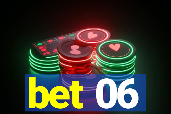 bet 06