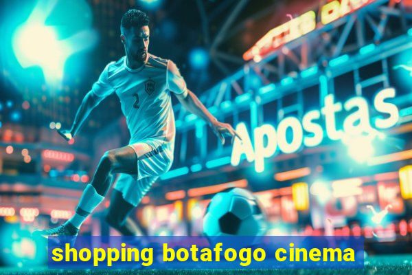 shopping botafogo cinema