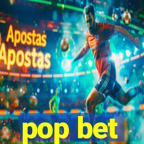 pop bet