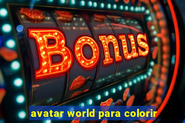 avatar world para colorir