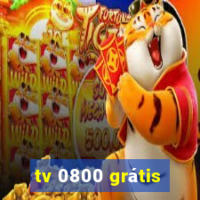 tv 0800 grátis