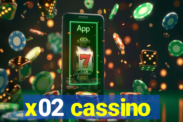 x02 cassino