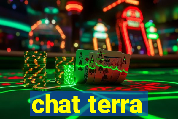 chat terra