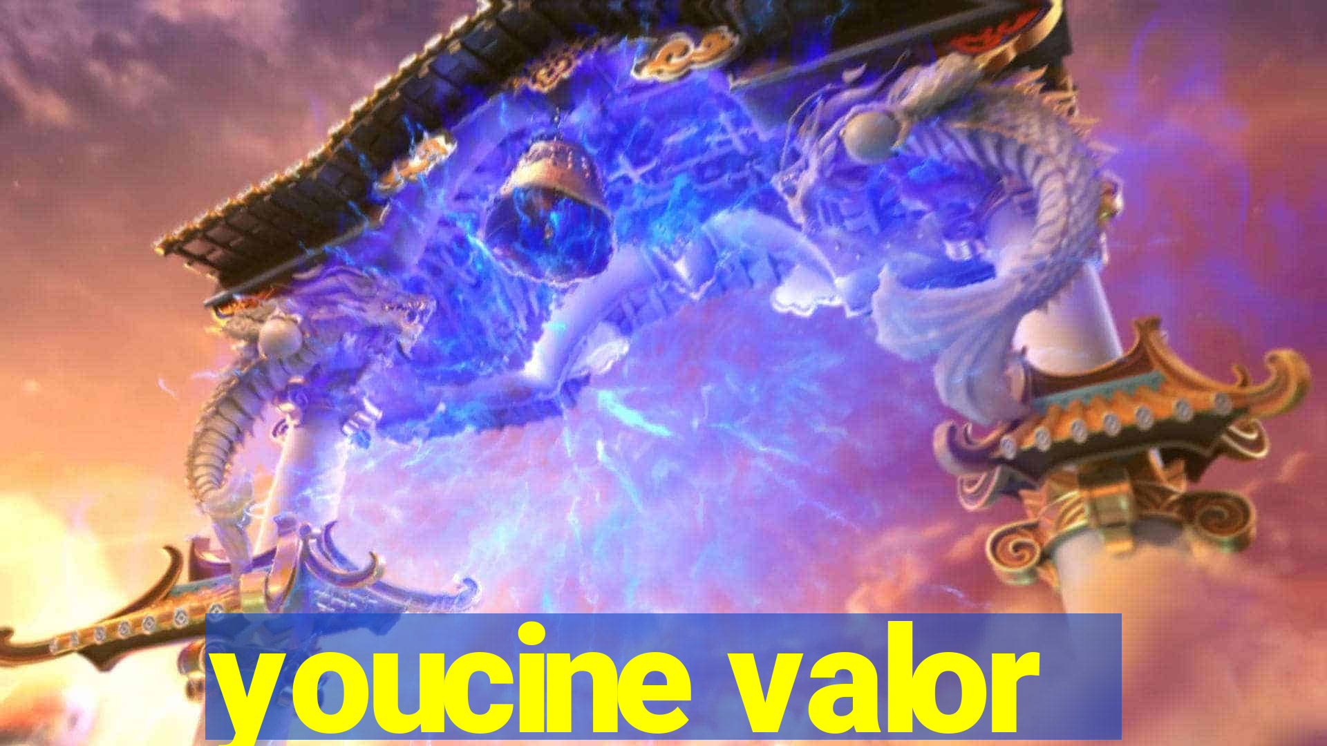 youcine valor