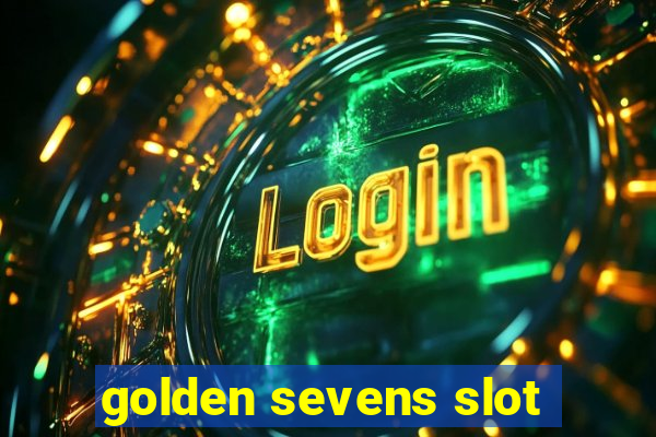 golden sevens slot