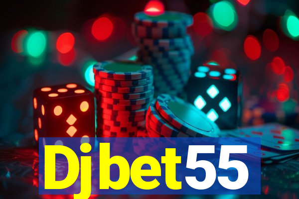 Djbet55