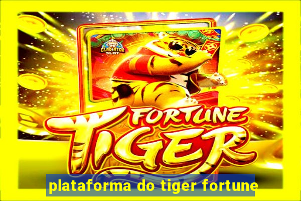 plataforma do tiger fortune