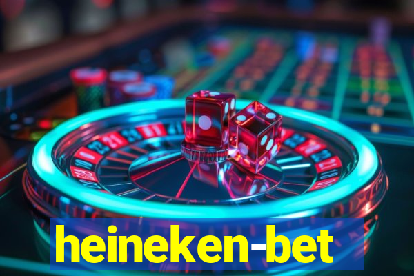 heineken-bet