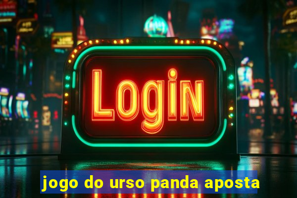 jogo do urso panda aposta